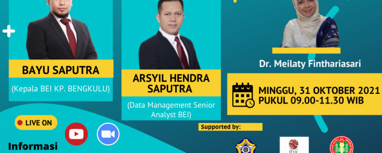 Ikuti Webinar Terbuka PAHAM SAHAM Bersama Bayu Saputra & Arsyil Hendra Saputra ( BEI Kp. Bengkulu )