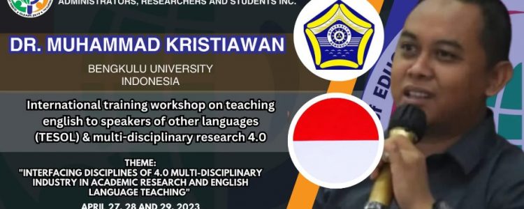1st International Training-Workshop on Teaching English to Speakers of Other Languages (TESOL) Multi-disciplinary Research Telah Berakhir dari 27-29 April 2023